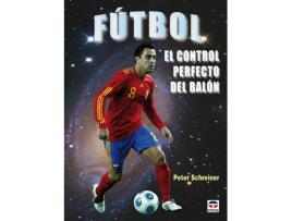 Livro Fútbol. El Control Perfecto Del Balón de Peter Schreiner