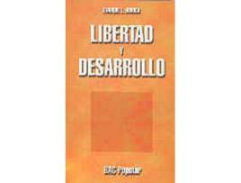 Livro Libertad Y Desarrollo de Enrique L. Doriga