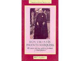 Livro Don Valentín Palencia Marquina de Saturnino Lopez Santidrián (Espanhol)