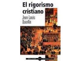 Livro El Rigorismo Cristiano de Jean-Louis Quantin (Espanhol)