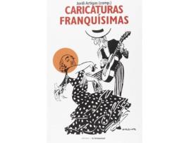 Livro Caricaturas Franquisimas de Jordi Artigas (Espanhol)
