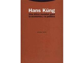 Livro Una Ética Mundial Para La Economía Y La Política de Hans Küng (Espanhol)