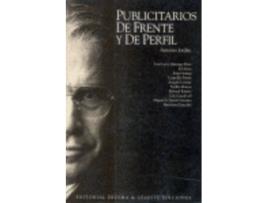 Livro Publicitarios De Frente Y De Perfil de Jordan, Antonio