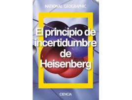 Livro El Principio De Incertidumbre De Heisenberg de Jesus Navarro Faus (Espanhol)