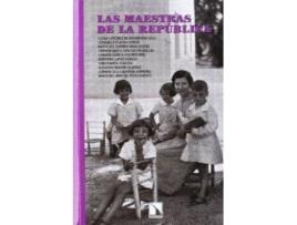 Livro Las Maestras De La República de Sánchez De Madariaga