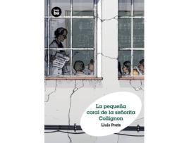 Livro La pequeña coral de la señorita collignon de Lluis Prats