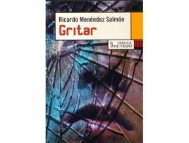 Livro Gritar de Ricardo Menéndez Salmón