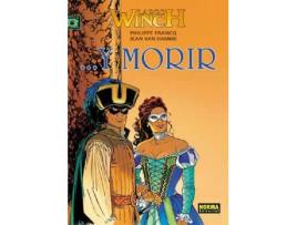 Livro Largo Winch 10 ...Y Morir de Varios Autores