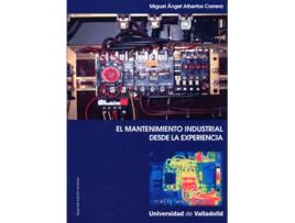 Livro Mantenimiento Industrial Desde La Experiencia, El-Segunda Edición Revisada