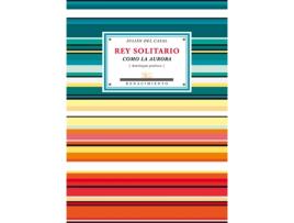 Livro Rey Solitario Como La Aurora de Julián Del Casal (Espanhol)