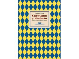 Livro Caravana Y Desierto de Omar Jayyam (Espanhol)