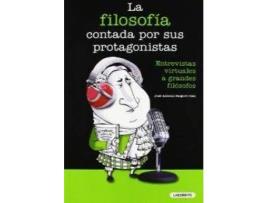 Livro Filosofia Contada Por Sus Protagonistas de Jose A. Baigorri (Espanhol)