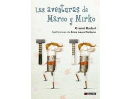 Livro Las Aventruas De Marco Y Mirko de Gianni Rodari (Espanhol)
