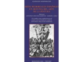 Livro Siete Memoriales Españoles En Defensa Del Arte De La Pintura de Vários Autores (Espanhol)