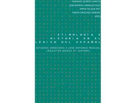 Livro Etimología E Historia En El Lèxico Del Español de Vários Autores (Espanhol)