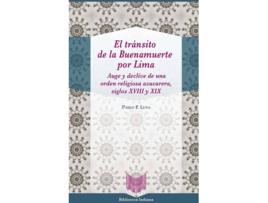 Livro El Trânsito De La Buenamuerte Por Lima