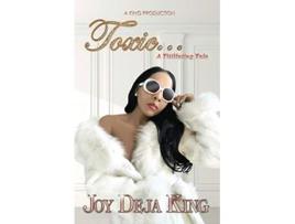 Livro Toxic de Joy Deja King (Inglês)