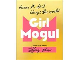 Livro Girl Mogul de Tiffany Pham (Inglês - Capa Dura)