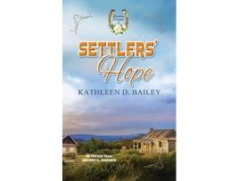 Livro Settlers Hope de Kathleen Bailey (Inglês)