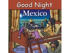 Livro Good Night Mexico de Adam Gamble e Mark Jasper (Inglês - Capa Dura)