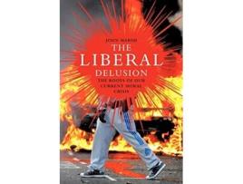 Livro The Liberal Delusion de John Marsh (Inglês)