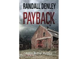 Livro Payback A Kris Redner Mystery de Randall Denley (Inglês)