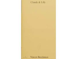 Livro Claude Lilly de Beeckman Vincen (Inglês)