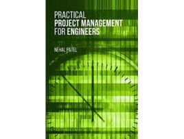 Livro practical project management for engineers de nehal patel (inglês)