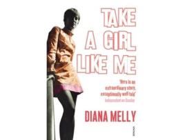 Livro Take A Girl Like Me de Diana Melly (Inglês)