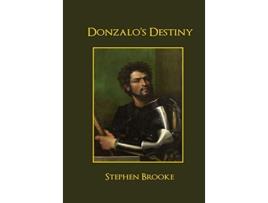 Livro Donzalos Destiny de Stephen Brooke (Inglês - Capa Dura)