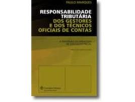 Livro Responsabilidade Tributária dos Gestores e dos Técnicos Oficiais de Contas .