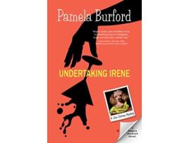Livro Undertaking Irene Jane Delaney Mysteries de Pamela Burford (Inglês)