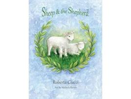 Livro Sheep the Shepherd de Roberta Ciucci (Inglês)