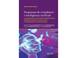 Livro Programas de Compliance e Inteligência Artificial de Hugo Luz dos Santos (Português)