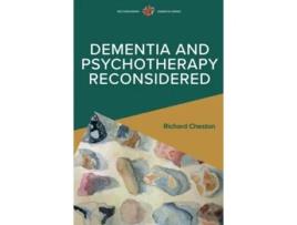 Livro Dementia and Psychotherapy Reconsidered de Richard Cheston (Inglês)