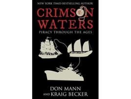 Livro Crimson Waters de Don Mann e Kraig Becker (Inglês - Capa Dura)