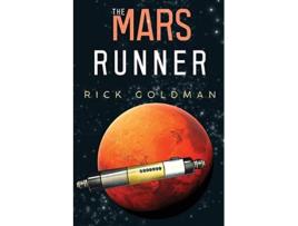 Livro The Mars Runner de Rick Goldman (Inglês)