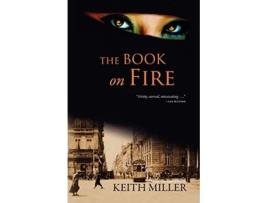 Livro The Book on Fire de Keith Miller (Inglês)