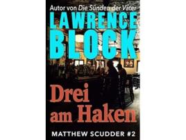 Livro Drei am Haken 2 Matthew Scudder German Edition de Lawrence Block (Alemão)