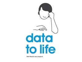 Livro Data to Life de Joss Langford Matt Reed (Inglês)