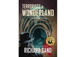 Livro Terrorists in Wonderland de Richard Sand (Inglês)