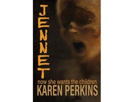 Livro Jennet now she wants the children Ghosts of ThoresCross de Karen Perkins (Inglês)