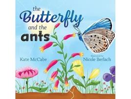Livro Butterfly and the Ants de Kate Mccabe (Inglês - Capa Dura)