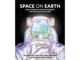 Livro Space on Earth de Dave Williams e Linda Pruessen (Inglês)