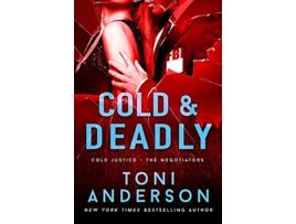 Livro Cold Deadly FBI Romantic Suspense Cold Justice The Negotiators de Toni Anderson (Inglês)