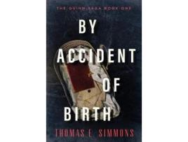 Livro By Accident of Birth de Thomas E Simmons (Inglês)
