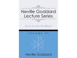 Livro Neville Goddard Lecture Series Volume VII A Gnostic Audio Selection Includes Free Access to Streaming Audio Book de Neville Goddard (Inglês)