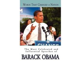 Livro Words That Changed A Nation The Most Celebrated and Influential Speeches of Barack Obama de Barack Obama (Inglês)