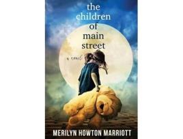 Livro The Children of Main Street de Merilyn Howton Marriott (Inglês)