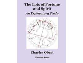 Livro The Lots of Fortune and Spirit An Exploratory Study de Charles Obert (Inglês)